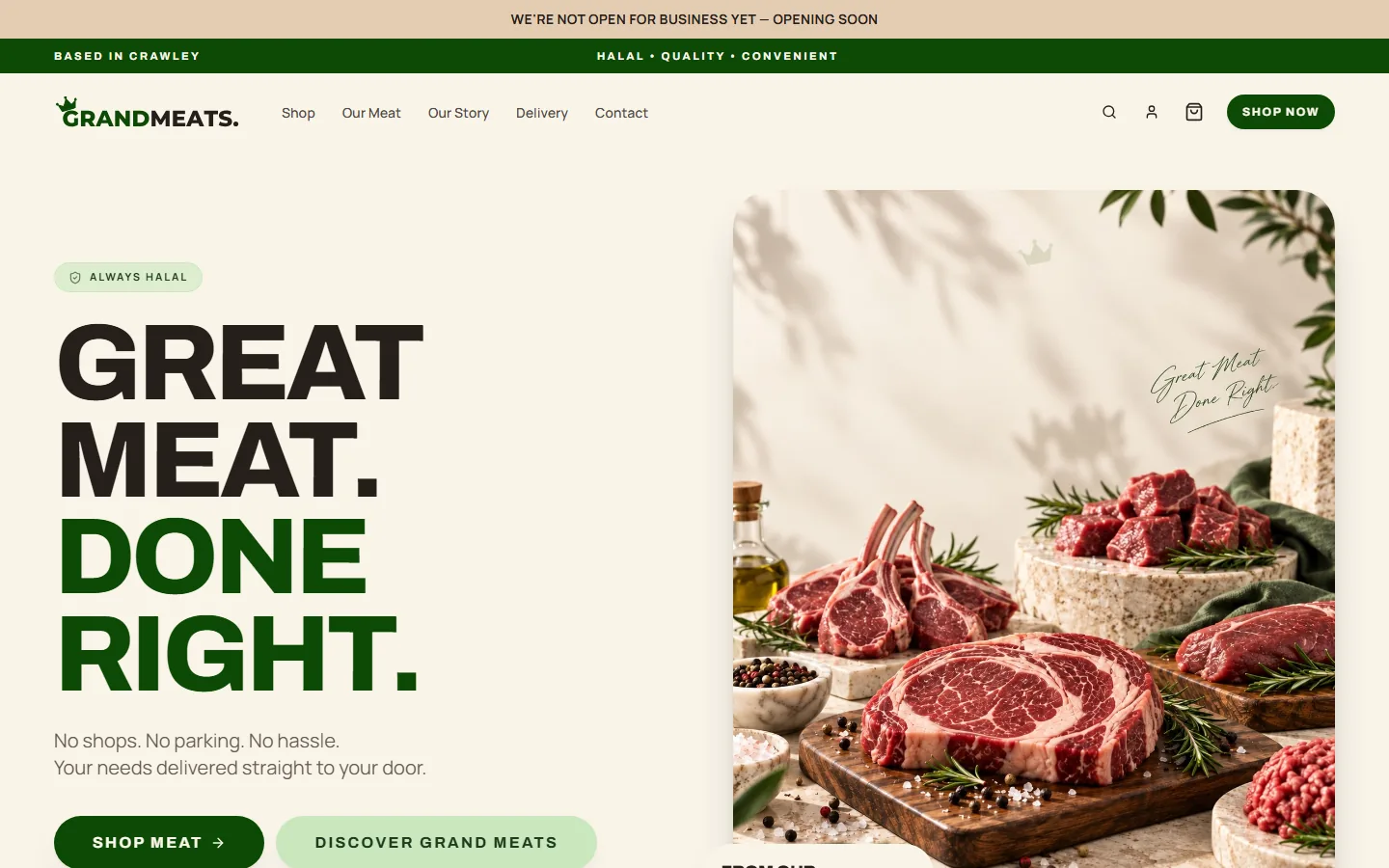 The Grand Meats homepage on desktop: a bold 'Great meat. Done right.' headline beside photography of fresh halal cuts.